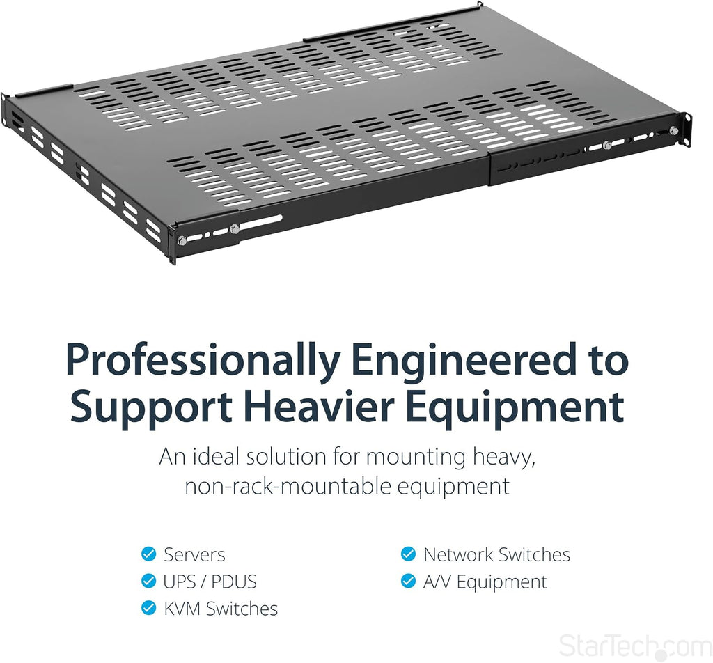 StarTech.com 1U 4-Post Adjustable Vented Server Rack Mount Shelf - 330lbs(150 kg) - 19.5 to 38in Adjustable Mounting Depth Universal Tray 19' AV/ Network Equipment Rack - 27.5in Deep (ADJSHELFHDV)